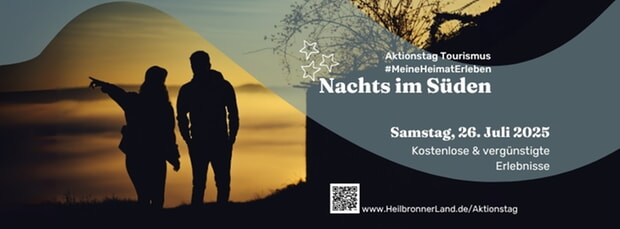 Aktionstag Tourismus 2025 (#MeineHeimatErleben): Nachts im Süden; Samstag, 26.7.25, Kostenlose & vergünstigte Erlebnisse, www.HeilbronnerLand.de/Aktionstag (Bild im Hintergrund: zwei Wanderer-Silhouetten in der Abenddämmerung blicken auf eine schöne Landschaft)