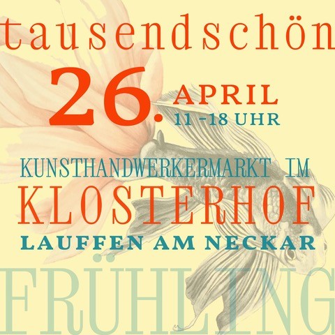 Kunsthandwerkermarkt tausendsch&ouml;n