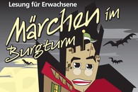 Märchen im Burgturm: "Von besonderen Gaben"